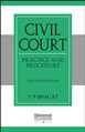 Civil Court Practice and Procedure